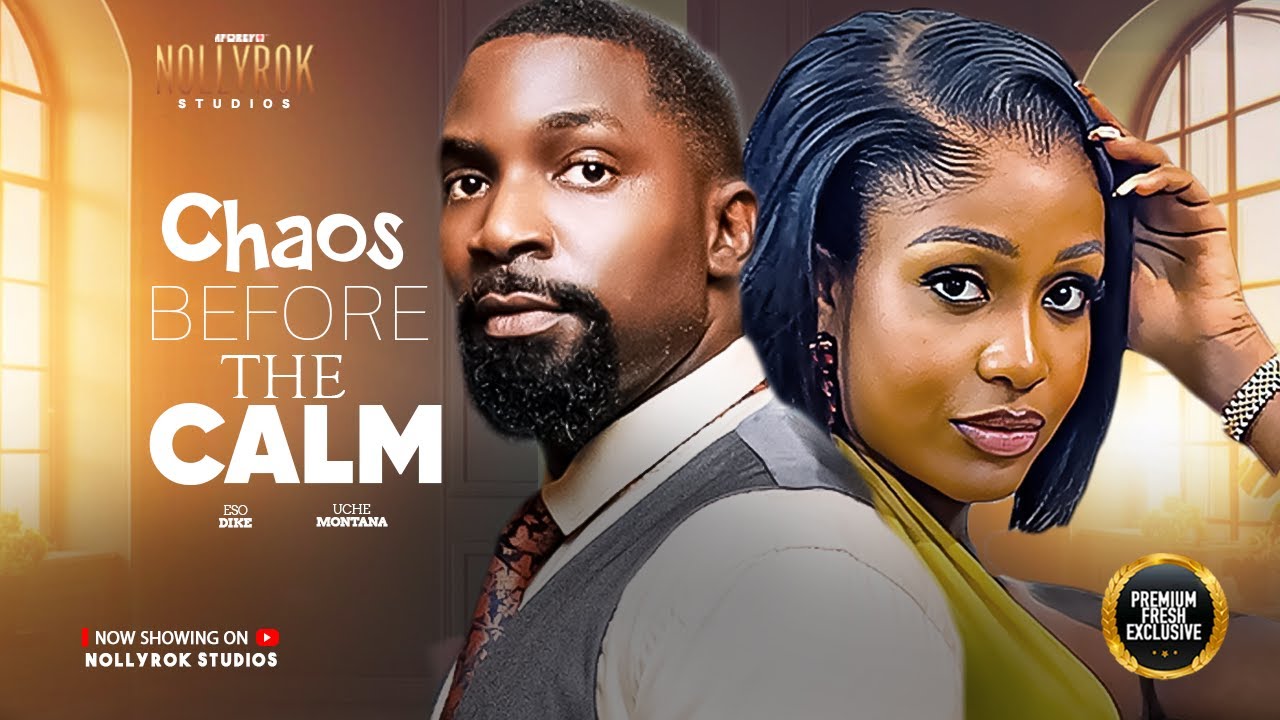 CHAOS BEFORE THE CALM | UCHE MONTANA | 2025 movie poster