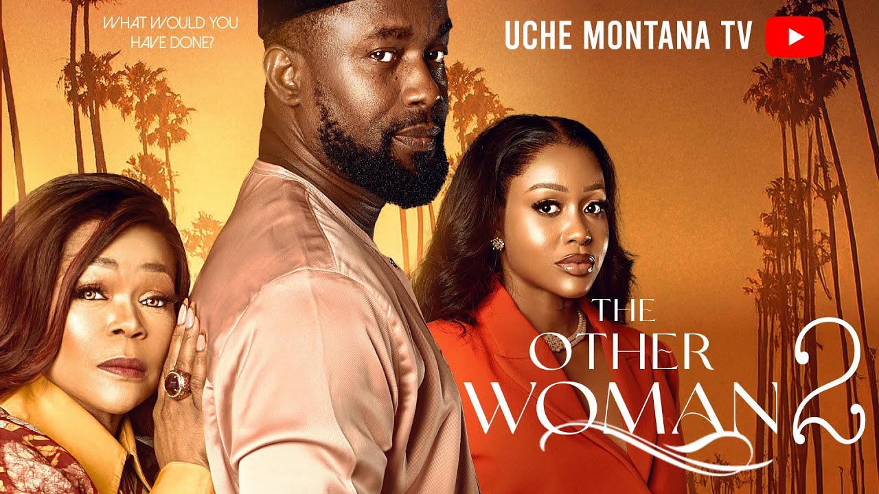 THE OTHER WOMAN 2 | UCHE MONTANA | 2025 movie poster