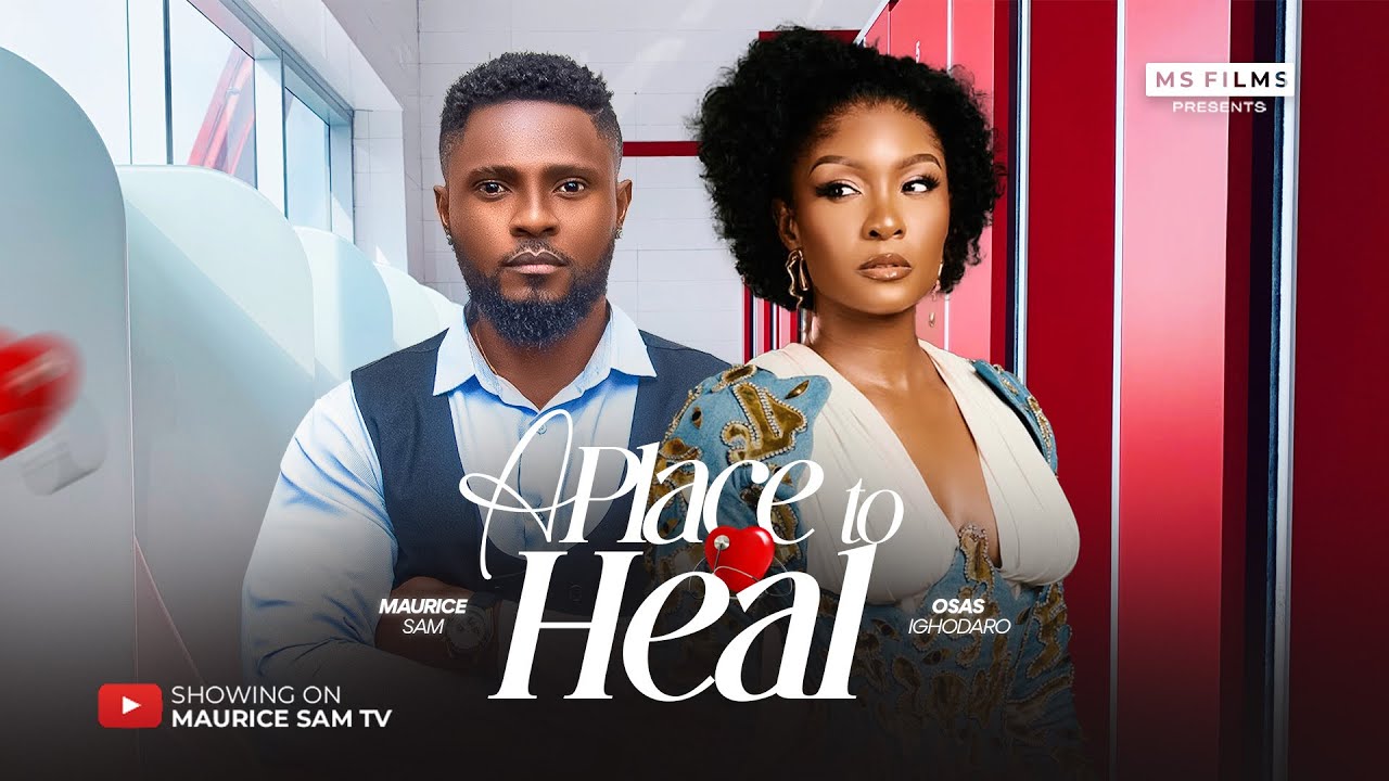 A PLACE TO HEAL | MAURICE SAM | 2025 movie poster