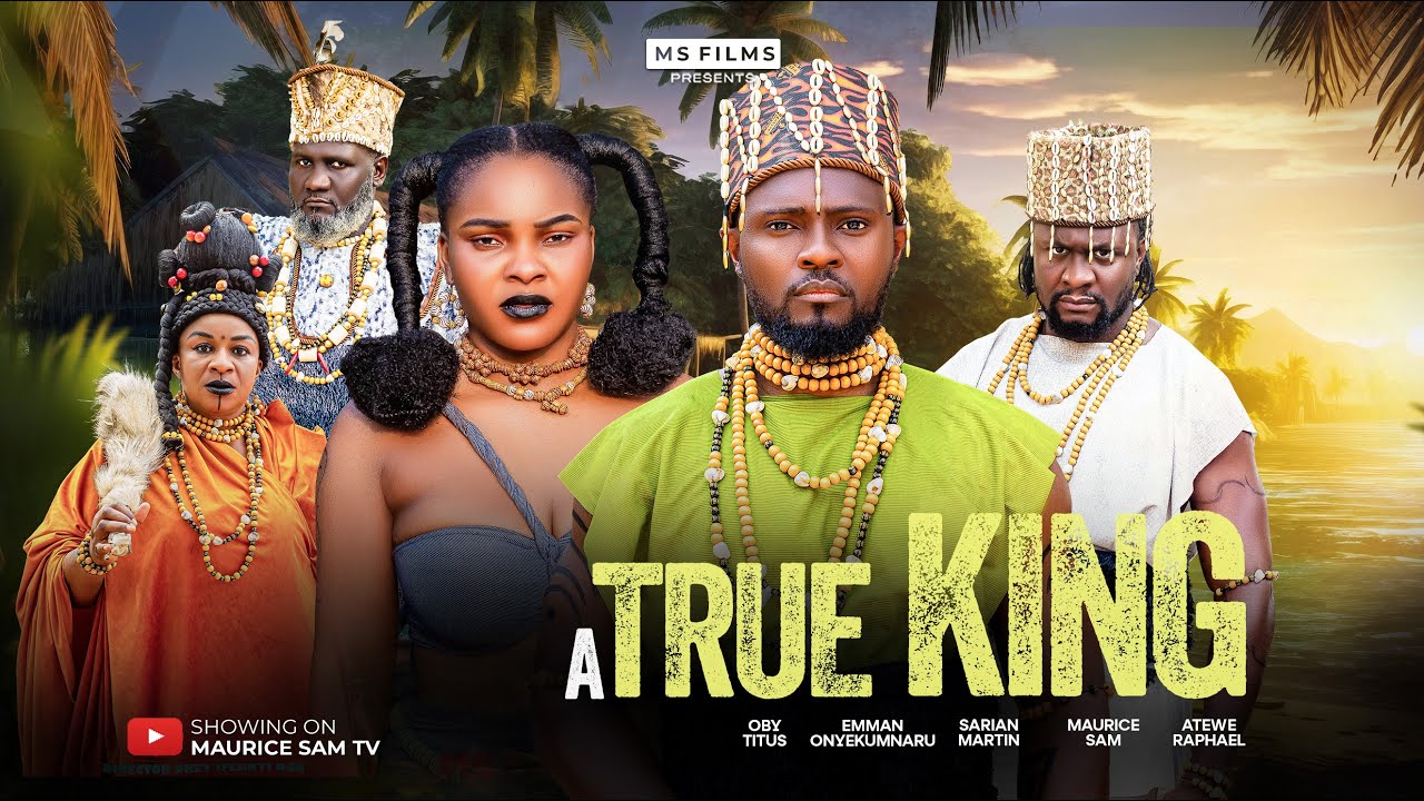 A TRUE KING | MAURICE SAM | 2025 movie poster