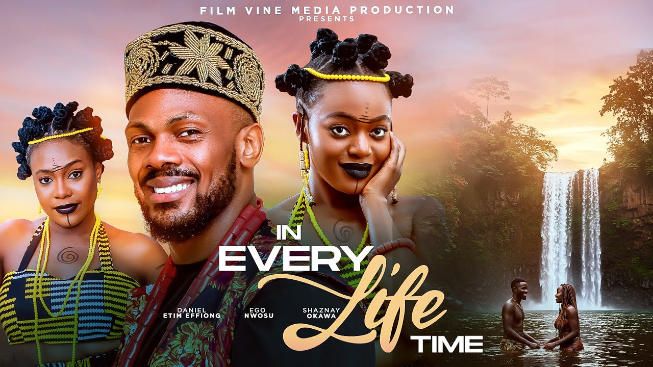 IN EVERY LIFETIME | EGO NWOSU | 2025 movie poster