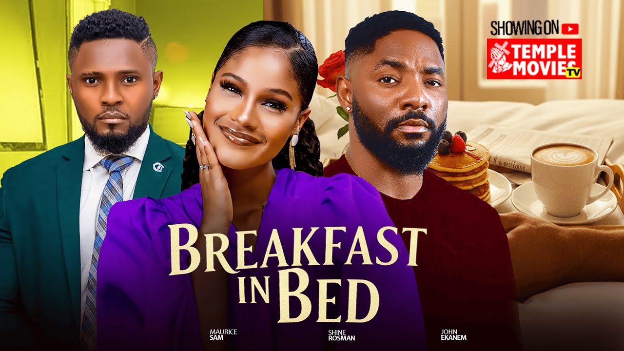 BREAKFAST IN BED| MAURICE SAM| 2025 movie poster
