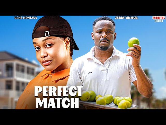 PERFECT MATCH | ZUBBY MICHAEL | 2025 movie poster