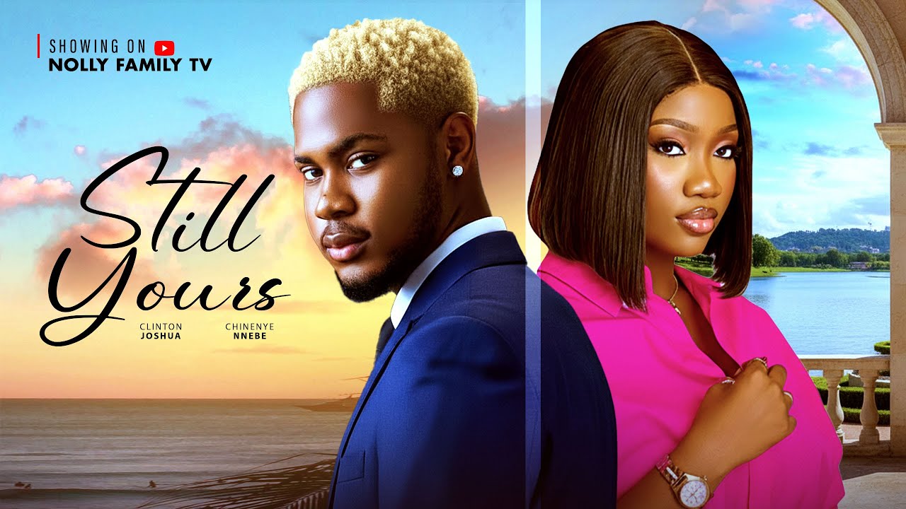 STILL YOURS | CLINTON JOSHUA | 2025 movie poster