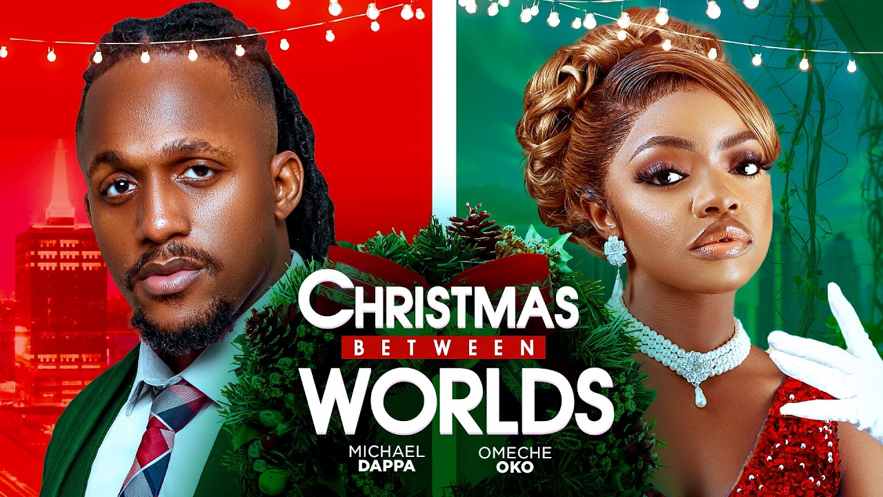 CHRISTMAS BETWEEN WORLDS | OMONI OBOLI | 2025 movie poster