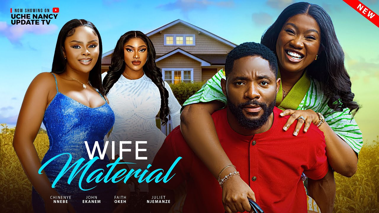 WIFE MATERIAL | CHINENEYE NNEBE | 2025 movie poster