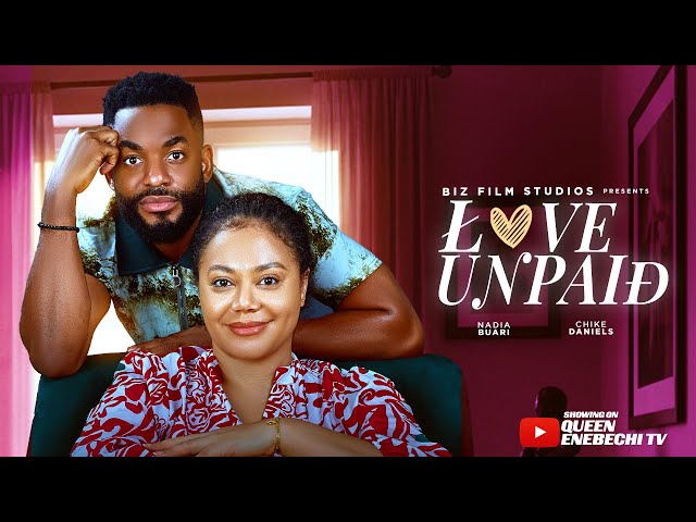 LOVE UNPAID | NADIA BUARI | 2025 movie poster