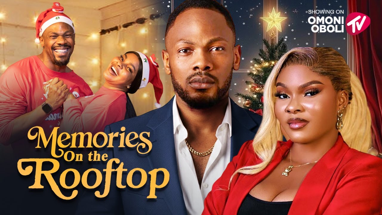 MEMORIES ON THE ROOFTOP | OMONI OBOLI | 2025 movie poster