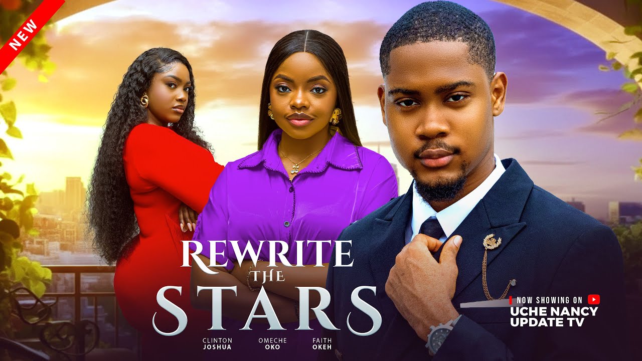 REWRITE THE STARS | CLINTON JOSHUA | 2025 movie poster